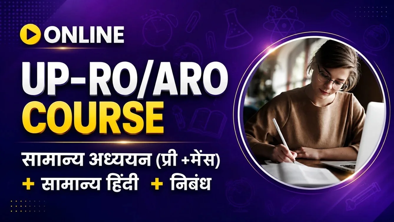 UP RO/ARO Course (Pre + Mains)